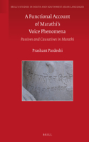 Functional Account of Marathi's Voice Phenomena
