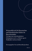 Weissenfels als Ort literarischer und künstlerischer Kultur im Barockzeitalter