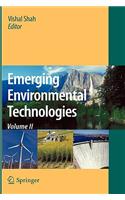 Emerging Environmental Technologies, Volume II