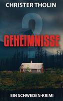 Geheimnisse?