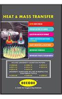 Decode Heat & Mass Transfer for AKTU ( Sem-V MECH Course 2013 )