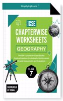 Gurukul By Oswal Geography Chapterwise Worksheets ICSE Class 7 For Exam 2026 : Real Life Questions, Practice Questions, Activities, Case Studies, Chapter Assessment