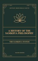 History of the Samkhya Philosophy