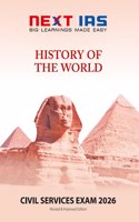 Civil Services Exam 2026: History Of The World [Paperback] NEXT IAS Editorial Board [Paperback] NEXT IAS Editorial Board