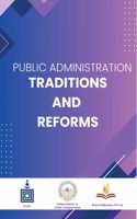 Public Administration Traditions And Reforms