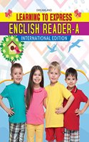 Learning to Express Reader Book - English Reader A