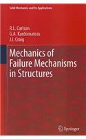 Mechanics of Failure Mechanisms in Structures