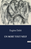 Mort Tout Neuf
