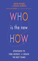 Who Is the New How