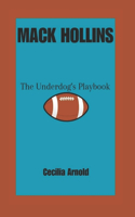 Mack Hollins: The Underdog's Playbook