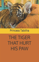 Tiger That Hurt His Paw