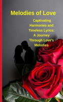 Melodies of Love