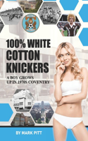 100% White Cotton Knickers