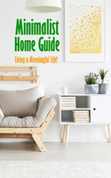 Minimalist Home Guide