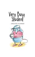 Very Busy Student
