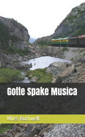 Gotte Spake Musica