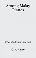 Among Malay Pirates
