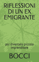 Riflessioni Di Un Ex Emigrante