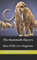 Mammoth Slayers