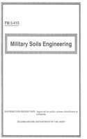 FM 5-410 Military Soils Engineering