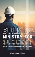 Building Ministry for Success