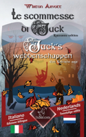 Le scommesse di Jack (Racconto celtico) - Jack's weddenschappen (Een Keltische sage)
