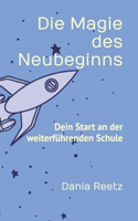 Magie des Neubeginns