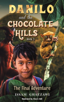 Danilo and the Chocolate Hills - Book 3