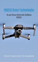 Drone Technologies : CRA332 - As per Anna University Syllabus Regulation 2021