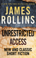 Unrestricted Access: New and Classic Short Fiction