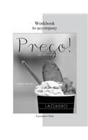 Workbook for Prego!