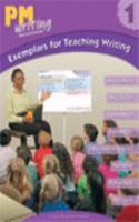 PM Writing 1 Exemplars for Teaching Writing