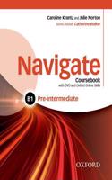 Navigate: Pre-intermediate B1: Coursebook, e-book and Online Practice: (Navigate)
