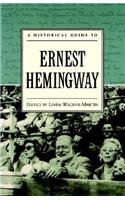 Historical Guide to Ernest Hemingway