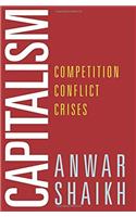 Capitalism: Competition, Conflict, Crises