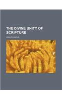 The Divine Unity of Scripture