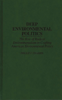 Deep Environmental Politics