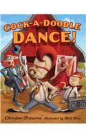 Cock-A-Doodle Dance!