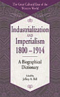 Industrialization and Imperialism, 1800-1914
