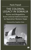 The Colonial Legacy in Somalia