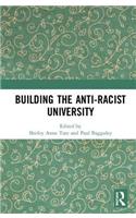 Building the Anti-Racist University