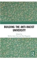 Building the Anti-Racist University