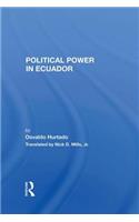 Political Power In Ecuador