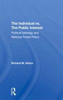 Individual vs. the Public Interest