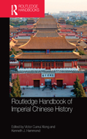 Routledge Handbook of Imperial Chinese History