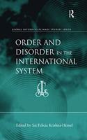 Order and Disorder in the International System