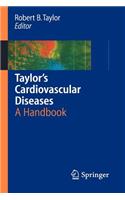 Taylor's Cardiovascular Diseases