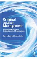 Criminal Justice Management, 2nd Ed.