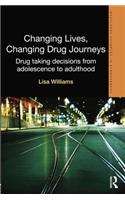 Changing Lives, Changing Drug Journeys