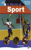 Rigby Star Non-Fiction Turquoise Level : A World of Sports Teaching Version Framework Edit: (STARQUEST)